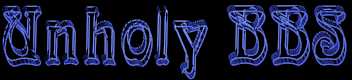 Unholy BBS Web Site